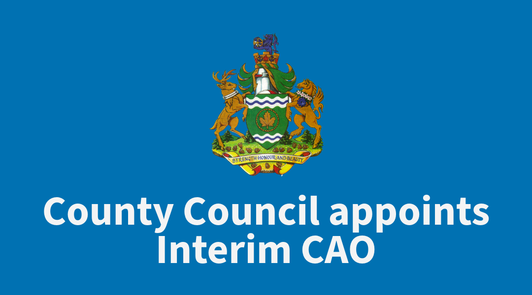 Northumberland County crest on a blue background. Text reads: "County Council appoints Interim CAO"